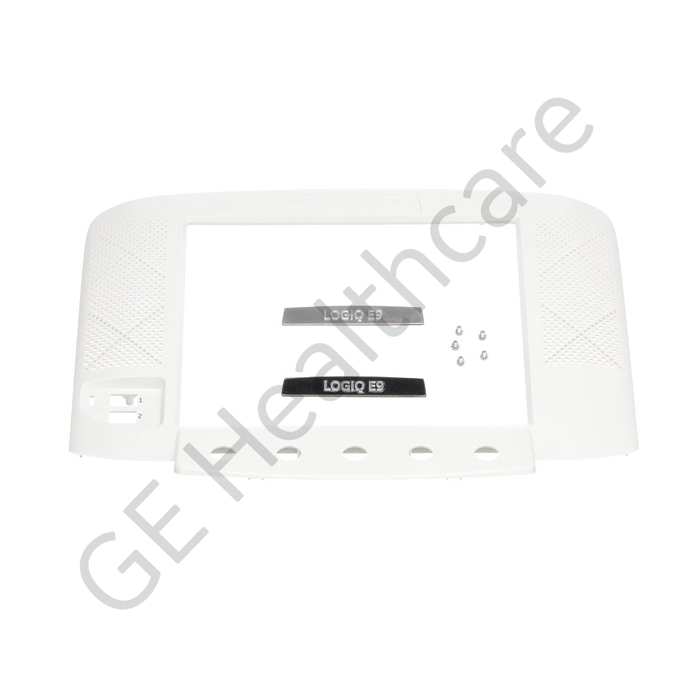 Upper Bezel for LOGIQ E9 Upper Bezel for LOGIQ E9